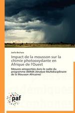 Impact de la Mousson Sur La Chimie Photooxydante En Afrique de l'Ouest