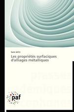 Les Proprietes Surfaciques d'Alliages Metalliques