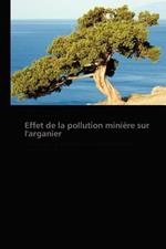 Effet de la Pollution Miniere Sur l'Arganier