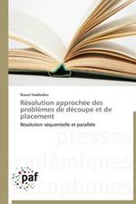 Resolution Approchee Des Problemes de Decoupe Et de Placement