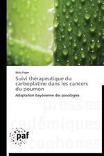 Suivi Therapeutique Du Carboplatine Dans Les Cancers Du Poumon