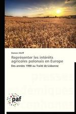 Representer Les Interets Agricoles Polonais En Europe