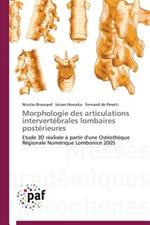 Morphologie Des Articulations Intervertebrales Lombaires Posterieures