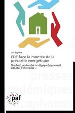 Edf Face La Montee de la Precarite Energetique