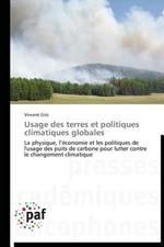 Usage Des Terres Et Politiques Climatiques Globales