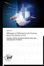 Alliages A Memoire de Forme Dans Le Genie Civil