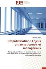 D spatialisation: Enjeux Organisationnels Et Manag riaux