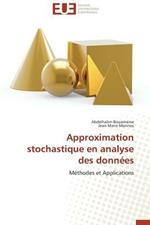 Approximation Stochastique En Analyse Des Donn es