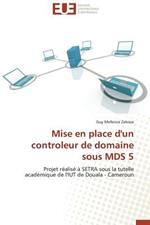 Mise En Place d'Un Controleur de Domaine Sous MDS 5