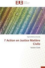 L' Action En Justice Mati re Civile