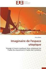 Imaginaire de l'Espace Utopique