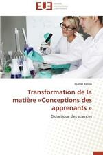 Transformation de la Mati re Conceptions Des Apprenants