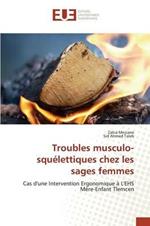 Troubles Musculo-Squelettiques Chez Les Sages Femmes