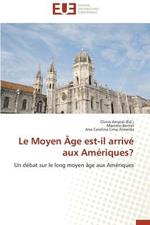 Le Moyen  ge Est-Il Arriv  Aux Am riques?