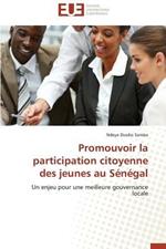 Promouvoir La Participation Citoyenne Des Jeunes Au S n gal