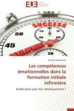 Les Comp tences  motionnelles Dans La Formation Initiale Infirmi re