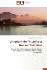 Un G ant de l'Histoire a Tir  Sa R v rence