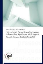 Securite Et Detection d'Intrusion A Base Des Systemes Multiagent