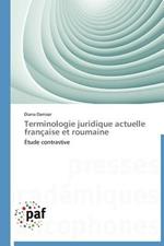 Terminologie Juridique Actuelle Francaise Et Roumaine