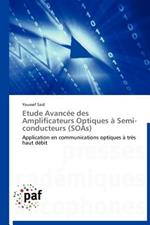 Etude Avancee Des Amplificateurs Optiques A Semi-Conducteurs (Soas)