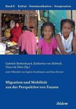 Migration und Mobilitat aus der Perspektive von Frauen.