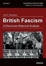 British Fascism: A Discourse-Historical Analysis