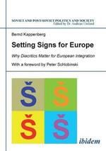Setting Signs for Europe: Why Diacritics Matter for European Integration