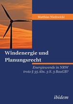 Windenergie und Planungsrecht