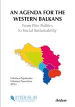 An Agenda for Western Balkans: From Elite Politics to Social Sustainability