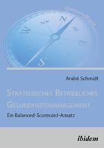 Strategisches Betriebliches Gesundheitsmanagement