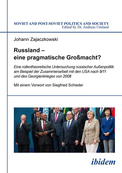 Russland – eine pragmatische Großmacht?