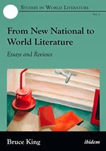 From New Literatures to World Literatures