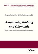 Autonomie, Bildung und Ökonomie