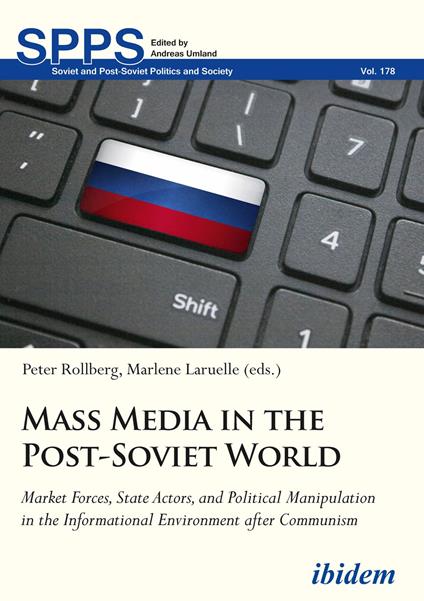 Mass Media in the Post-Soviet World