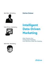 Intelligent Data-Driven Marketing: When Physicists Start Thinking about Marketing