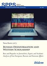 Russian Disinformation and Western Scholarship