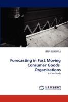 Forecasting in Fast Moving Consumer Goods Organisations