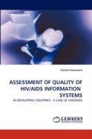 Assessment of Quality of HIV/AIDS Information Systems