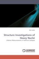 Structure Investigations of Heavy Nuclei