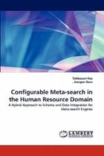 Configurable Meta-search in the Human Resource Domain