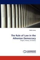 The Rule of Law in the Athenian Democracy