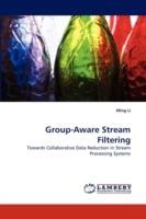 Group-Aware Stream Filtering