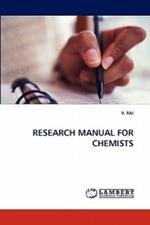 Research Manual for Chemists