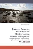 Towards Genomic Resources for Mediterranean Marine Fish Species