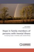 Hope in family members of persons with mental illness