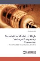 Simulation Model of High Voltage Frequency Converter