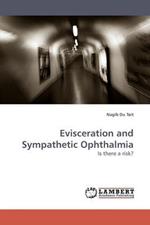 Evisceration and Sympathetic Ophthalmia