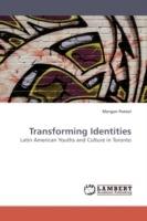 Transforming Identities