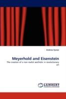 Meyerhold and Eisenstein