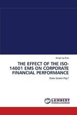 The Effect of the Iso-14001 EMS on Corporate Financial Performance